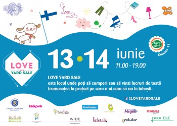 Love Yard Sale, 13 -14 iunie 2015, Bucuresti