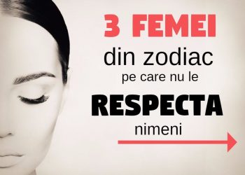 3 femei pe care nu le respecta nimeni