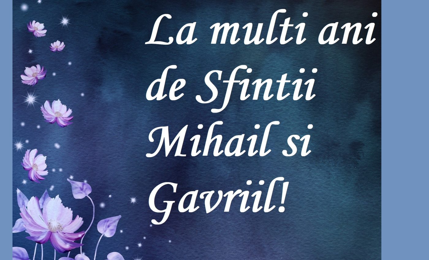 Mesaje de Sfintii Mihail si Gavriil
