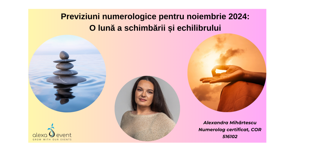 Previziuni numerologice pentru noiembrie 2024