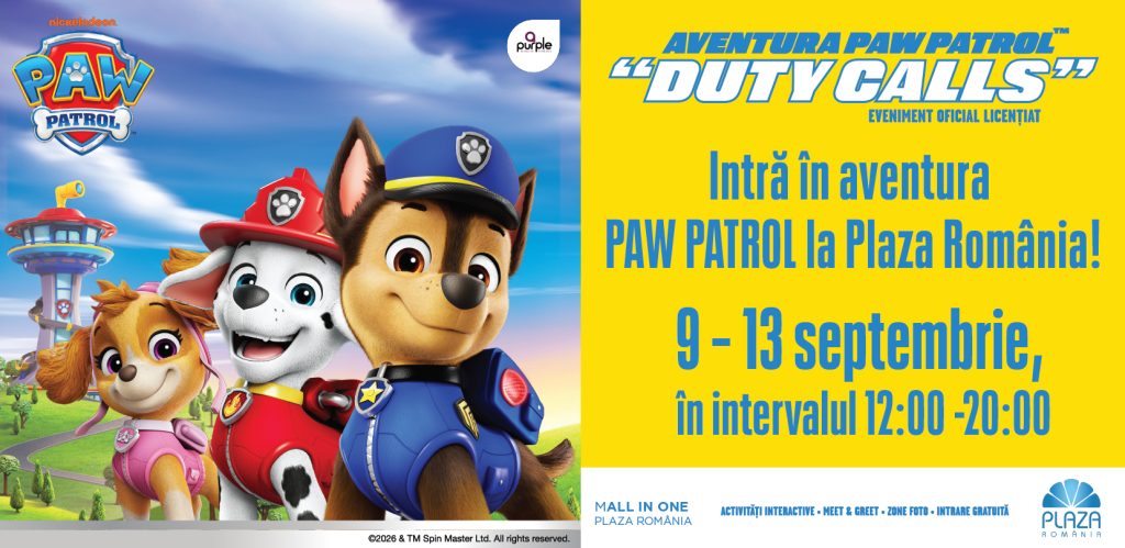 Plaza România PAW Patrol